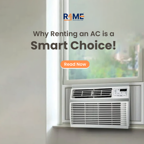 Why Renting an AC is a Smart Choice